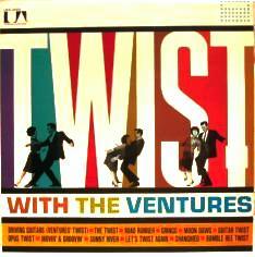 Twist With The Ventures LP